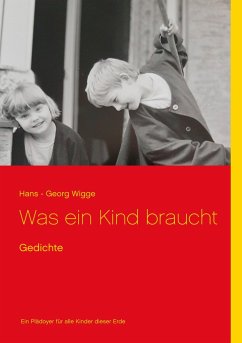 Was ein Kind braucht - Wigge, Hans - Georg