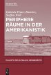 Periphere Räume in der Amerikanistik - Bild 1