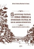 Carpinteiros teatrais, cenas cômicas & diversidade cultural no Rio de Janeiro oitocentista (eBook, ePUB) Carpinteiros teatrais, cenas cômicas & diversidade cultural no Rio de Janeiro oitocentista (eBook, ePUB)