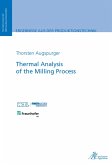 Thermal Analysis of the Milling Process (eBook, PDF)