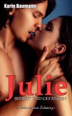 Julie - Befreit und gefangen (eBook, ePUB)