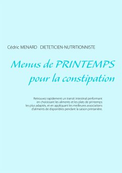 Menus de printemps pour la constipation (eBook, ePUB)