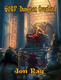 Cover Gorp: Dungeon Overlord (eBook, ePUB)