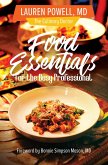 Food Essentials for the Busy Professional (eBook, ePUB)