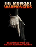 The Movrekt Warmongers (eBook, ePUB)