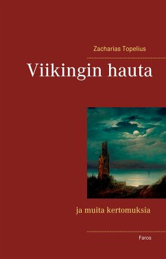 Viikingin hauta ja muita kertomuksia (eBook, ePUB)