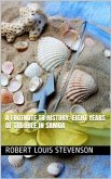 A Footnote to History: Eight Years of Trouble in Samoa (eBook, ePUB)