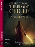 The Blood Circle - La Resurrezione (eBook, ePUB)