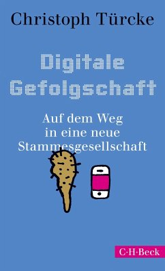 Digitale Gefolgschaft (eBook, ePUB) - Türcke, Christoph