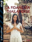 La fidanzata thailandese (eBook, ePUB)