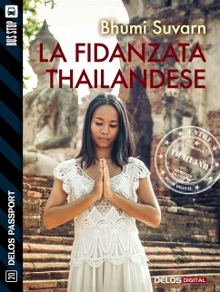 La fidanzata thailandese (eBook, ePUB) - Suvarn, Bhumi