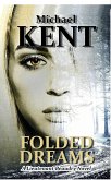 Folded Dreams (A Lieutenant Beaudry Novel) (eBook, ePUB) Folded Dreams (A Lieutenant Beaudry Novel) (eBook, ePUB)