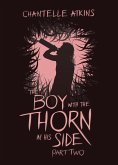 The Boy With The Thorn In His Side - Part Two (eBook, ePUB)