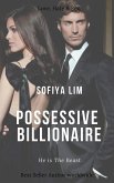 Possessive Billionaire (eBook, ePUB) Possessive Billionaire (eBook, ePUB)
