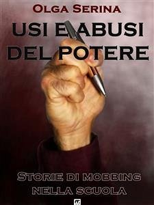 Usi e abusi del potere (eBook, ePUB) - Serina, Olga