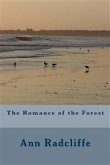 The Romance Of The Forest (eBook, ePUB)