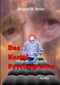 Das Kestel Psychogramm (eBook, ePUB) - Ruhr, Jürgen