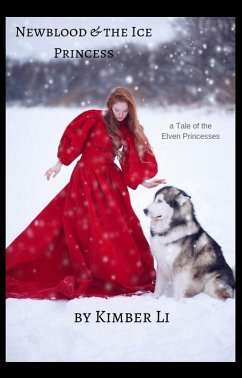 Cover Newblood & the Ice Princess (Tales of the Elven Princesses, #1) (eBook, ePUB)