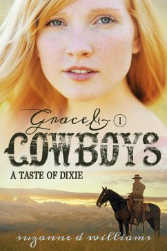 Cover A Taste Of Dixie (Grace & Cowboys, #1) (eBook, ePUB)
