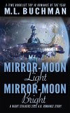 Mirror-Moon Light, Mirror-Moon Bright (The Future Night Stalkers, #5) (eBook, ePUB)