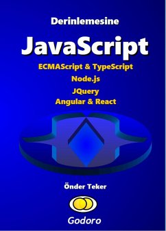 Derinlemesine JavaScript (eBook, ePUB) - Teker, Onder