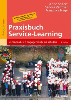 Praxisbuch Service-Learning (eBook, PDF) - Seifert, Anne; Zentner, Sandra; Nagy, Franziska