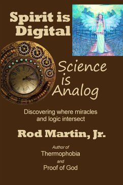 Spirit is Digital - Science is Analog (eBook, ePUB) - Martin, Rod