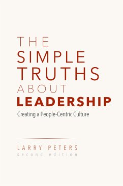 The Simple Truths About Leadership (eBook, PDF) - Peters, Larry