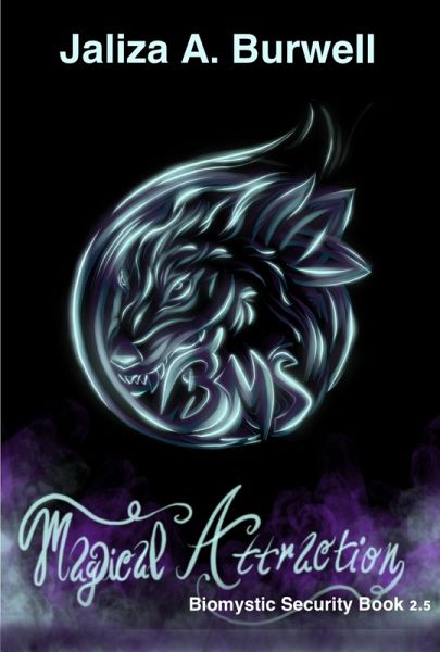 Magical Attraction: Biomystic Security Book 2.5 (eBook, ePUB)