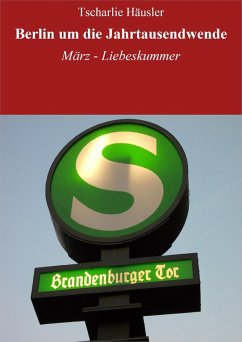 Cover Berlin um die Jahrtausendwende: Rothe und Schmidt (eBook, ePUB)