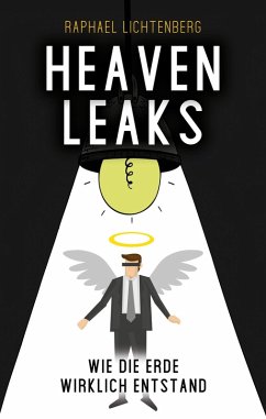 HeavenLeaks (eBook, ePUB) - Lichtenberg, Raphael