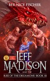 Jeff Madison and the Rise of the Dreamons (Book 3) (eBook, ePUB)