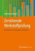 Zerstörende Werkstoffprüfung (eBook, PDF)