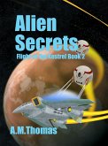Alien Secrets (Flight of the Kestrel Book 2) (eBook, ePUB)