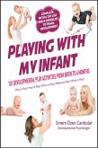 Playing with My Infant (eBook, ePUB)
