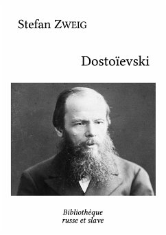 Dostoïevski (eBook, ePUB) - Zweig, Stefan