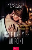 Juste une mise au point (eBook, ePUB)