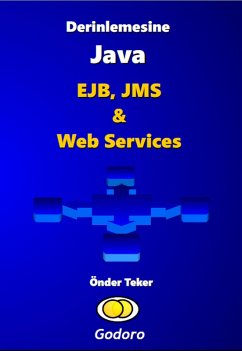 Cover Derinlemesine Java - EJB, JMS ve Web Services (eBook, ePUB)
