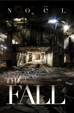 The Fall: Version 1 (eBook, ePUB) - Noel