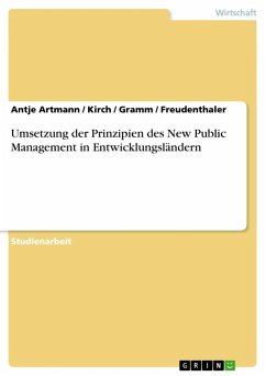 Umsetzung der Prinzipien des New Public Management in Entwicklungsländern (eBook, ePUB) - Artmann, Antje; Kirch; Gramm; Freudenthaler
