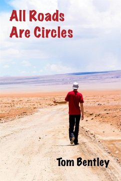 All Roads Are Circles (eBook, ePUB) - Bentley, Tom
