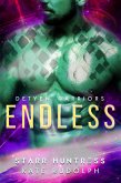 Endless (Detyen Warriors, #5) (eBook, ePUB)