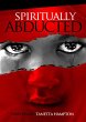 Spiritually Abducted (eBook, ePUB) - Bild 1