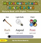 My First Haitian Creole Tools in the Shed Picture Book with English Translations (Teach & Learn Basic Haitian Creole words for Children, #5) (eBook, ePUB)