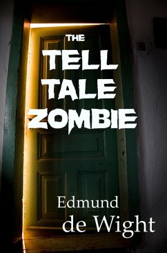 Cover The Tell Tale Zombie (eBook, ePUB)
