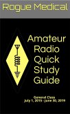 Amateur Radio Quick Study Guide: General Class, July 1, 2015 - June 30, 2019 (eBook, ePUB)