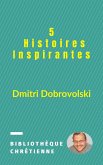 5 Histoires Inspirantes (eBook, ePUB)