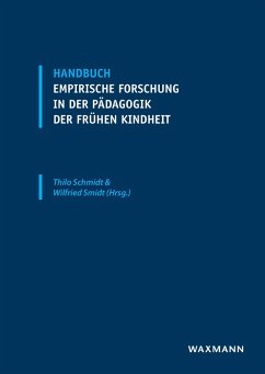 Handbuch empirische Forschung in der Pädagogik der frühen Kindheit (eBook, PDF)