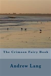 The Crimson Fairy Book (eBook, ePUB) - Lang, Andrew