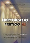 Cartongesso Pratico 2X (eBook, ePUB)